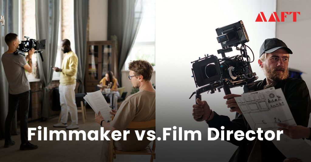 Filmmaker vs. Film Director