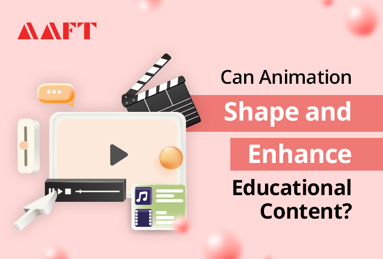 Can Animation Shape and Enhance Educational Content?