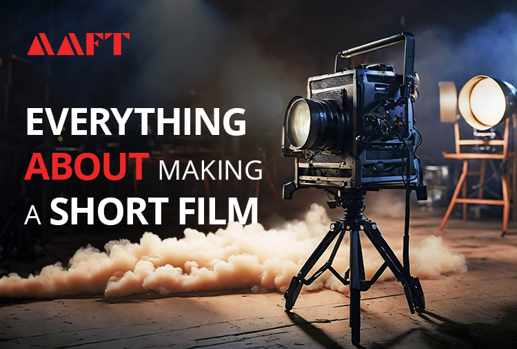 How To Make a Short Film