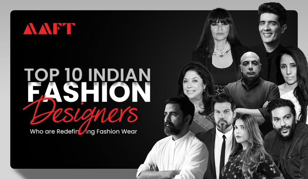 Top 10 Indian Fashion Designers