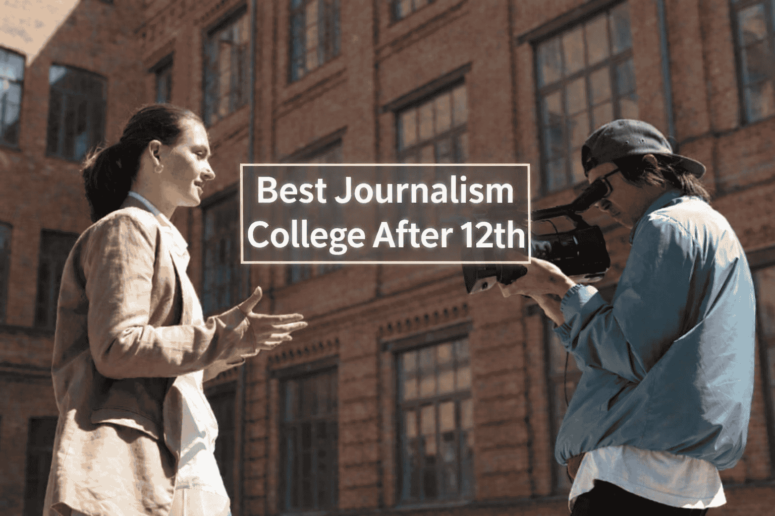 Best Journalism College