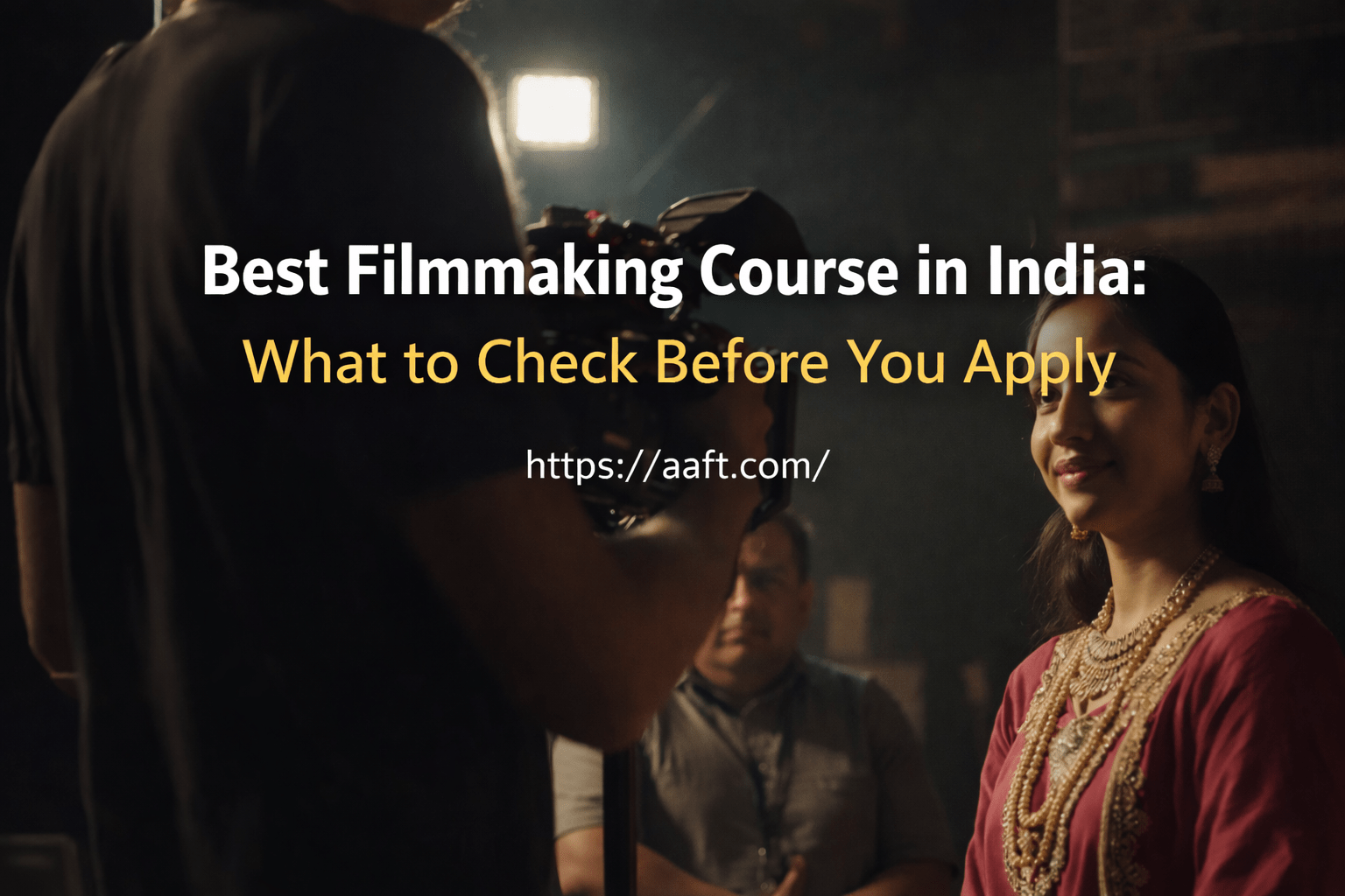 Filmmaking Course in India